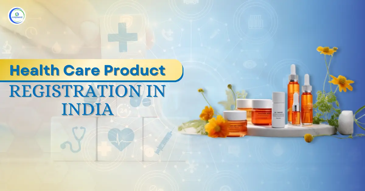 Health_Care_Product_Registration_In_India_(1).webp