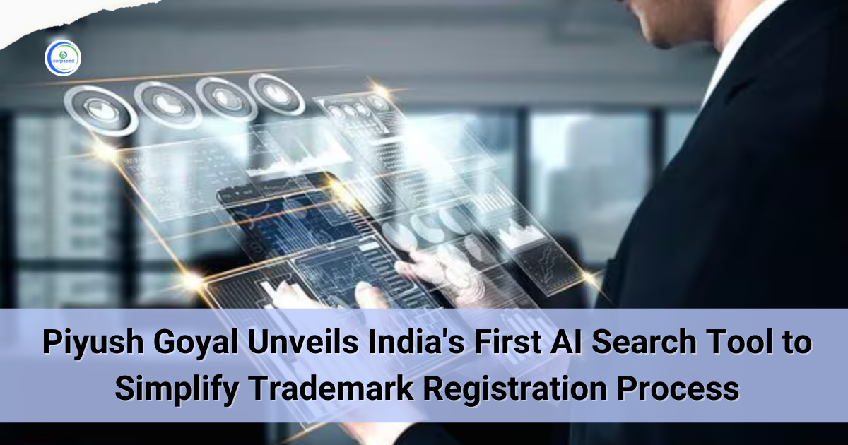 Piyush_Goyal_Unveils_India's_First_AI_Search_Tool_to_Simplify_Trademark_Registration_Process.webp