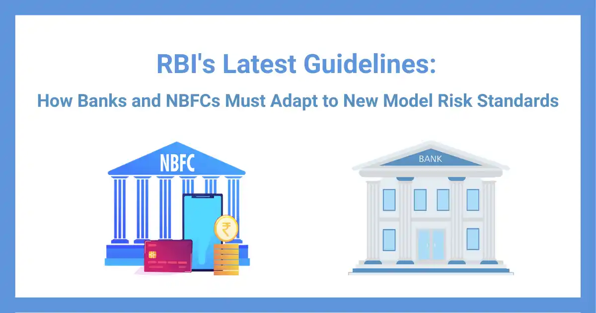 RBI's_Latest_Guidelines_How_Banks_and_NBFCs_Must_Adapt_to_New_Model_Risk_Standards_Cropseed.webp